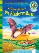 Bild von So leben die Tiere. Die Fledermäuse von Reichenstetter, Friederun 