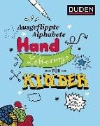 Bild von Ausgeflippte Alphabete - Handlettering für Kinder von der springende punkt 