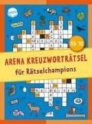 Bild von Arena Kreuzworträtsel für Rätselchampions von Haller, Stefan 