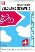 Bild von Gesamtführer Veloland Schweiz von Schweizmobil