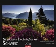 Bild von Die schönsten Landschaften der Schweiz - Kalender 2018 von Gerth, Roland