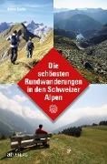 Bild von Die schönsten Rundwanderungen in den Schweizer Alpen von Coulin, David 