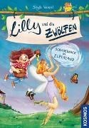 Bild von Lilly und die Zwölfen 2, Schabernack im Elfenland von Wenzel, Sibylle 