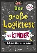 Bild von Der große Logiktest für Kinder - Stell dein Hirn auf die Probe! von Moore, Gareth 