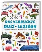 Bild von Das verrückte Quiz-Lexikon