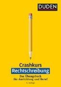 Bild von Crashkurs Rechtschreibung von Steinhauer, Anja