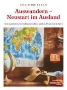 Bild von Auswandern - Neustart im Ausland von Brand, Christine