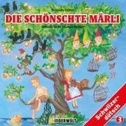 Bild von Die schönschte Märli Vol. 3 von Steiner, Jolanda