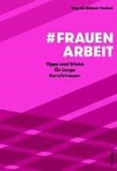 Bild von #Frauenarbeit von Bührer Fecker, Regula