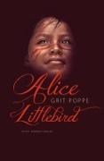 Bild von Alice Littlebird von Poppe, Grit