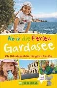 Bild von Ab in die Ferien - Gardasee mit Verona von Gründl, Irene