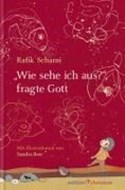 Bild von "Wie sehe ich aus?", fragte Gott von Schami, Rafik 