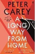 Bild von A Long Way From Home von Carey, Peter