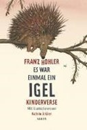 Bild von Es war einmal ein Igel von Hohler, Franz 