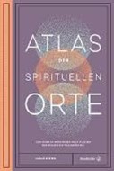 Bild von Atlas der spirituellen Orte von Baxter, Sarah 