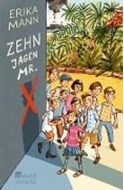 Bild von Zehn jagen Mr. X von Mann, Erika 