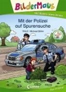 Bild von Bildermaus - Mit der Polizei auf Spurensuche von THiLO 