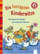 Bild von Der Bücherbär. Erstlesebücher für das Lesealter 1. Klasse / Die lustigsten Kinderwitze. Von komischen Vögeln und lachenden Hühnern von Rieckhoff, Jürgen (Illustr.) 