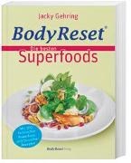 Bild von BodyReset - Die besten Superfoods von Gehring, Jacky