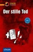 Bild von Der stille Tod - 3 Kurzkrimis von Ruhlig, Andrea 