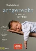 Bild von artgerecht - Das andere Baby-Buch von Schmidt, Nicola 