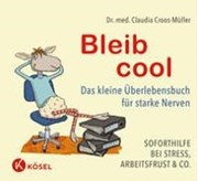 Bild von Bleib cool von Croos-Müller, Claudia