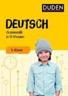 Bild von Deutsch in 15 Minuten - Grammatik 5. Klasse