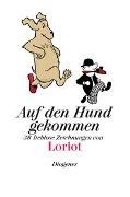 Bild von Auf den Hund gekommen von Loriot