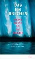 Bild von Das Eis brechen von Blanc-Gras, Julien 