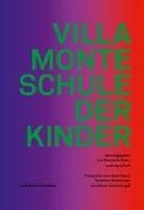 Bild von Villa Monte - Schule der Kinder von Scheu, Rosemarie 