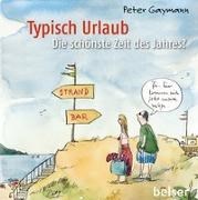 Bild von Typisch Urlaub von Gaymann, Peter