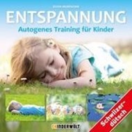 Bild von Entspannung - Autogenes Training für Kinder von Mundschin, Silvia