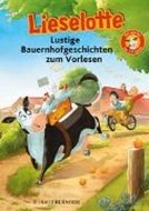 Bild von Lieselotte Lustige Bauernhofgeschichten zum Vorlesen von Steffensmeier, Alexander 