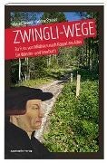 Bild von Zwingli-Wege von Steiner, Marcel 