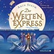 Bild von Der Welten-Express (Der Welten-Express 1) von Sturm, Anca 