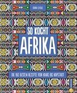 Bild von So kocht Afrika von Sitole, Dorah