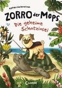 Bild von Zorro, der Mops (Band 3) - Die geheime Schatzinsel von Bendixen, Katharina 