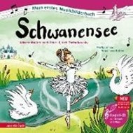 Bild von Schwanensee (Mein erstes Musikbilderbuch mit CD und zum Streamen) von Simsa, Marko 