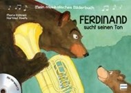 Bild von Mein musikalisches Bilderbuch (Bd. 1) - Ferdinand sucht seinen Ton von Köhnen, Maria 