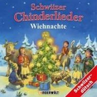 Bild von Schwiizer Chinderlieder - Wiehnachte von Diverse