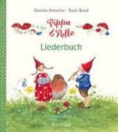 Bild von Pippa und Pelle - Liederbuch von Drescher, Daniela 