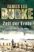 Bild von Zeit der Ernte von Burke, James Lee 