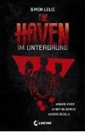 Bild von The Haven (Band 1) - Im Untergrund von Lelic, Simon 