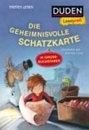 Bild von Duden Leseprofi - GROSSBUCHSTABEN: DIE GEHEIMNISVOLLE SCHATZKARTE, Erstes Lesen von Mai, Manfred 