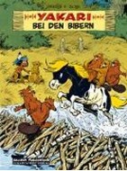 Bild von Yakari Band 3: Yakari bei den Bibern von Job, i.e. Jobin, André 