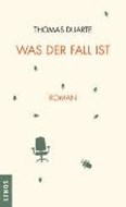 Bild von Was der Fall ist von Duarte, Thomas