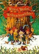 Bild von Winkel, Wankel, Weihnachtswichte! von Schomburg, Andrea 