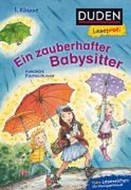 Bild von Duden Leseprofi - Ein zauberhafter Babysitter, 1. Klasse von Fischer-Hunold, Alexandra 