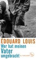 Bild von Wer hat meinen Vater umgebracht von Louis, Édouard 