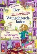 Bild von Der zauberhafte Wunschbuchladen 2. Der hamsterstarke Harry von Frixe, Katja 